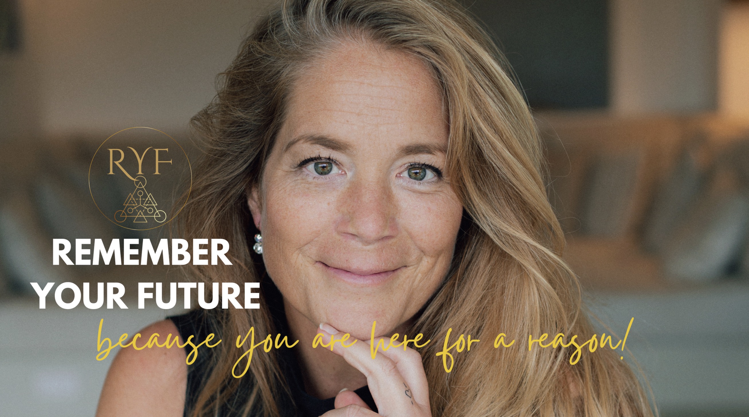 Remember Your Future — because you are here for a reason